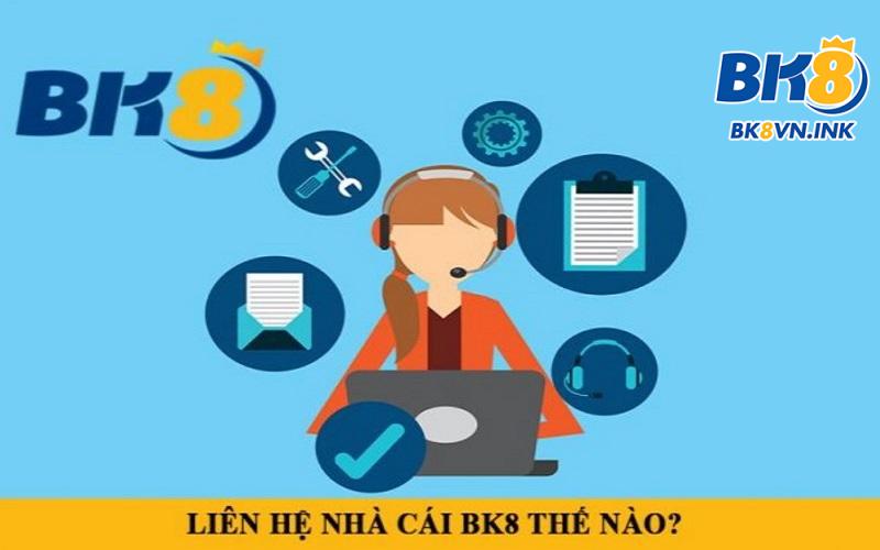 Hỗ trợ BK8 chuyên nghiệp, nhanh chóng