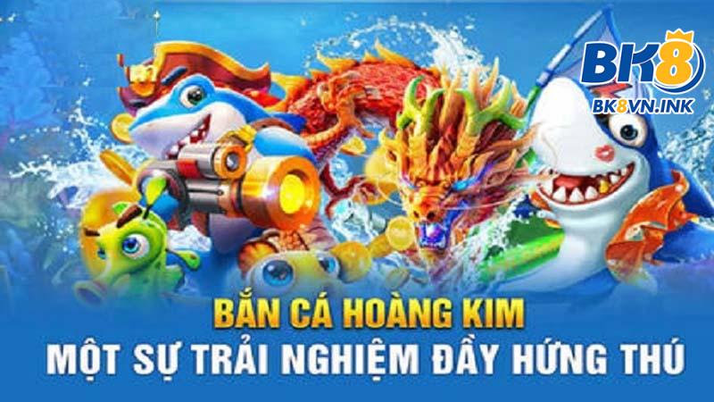 Sơ bộ về game Bắn cá Hoàng Kim